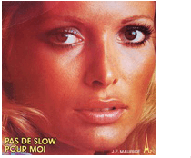 Pochette du disque Jean François Maurice - Pas de slow pour moi