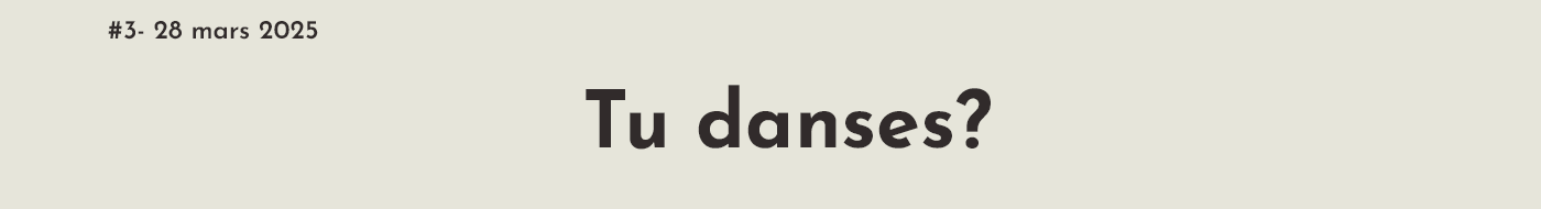 Tu danses?