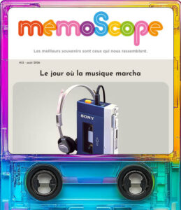 Newsletter mémoScope 0033 dédiée au walkman